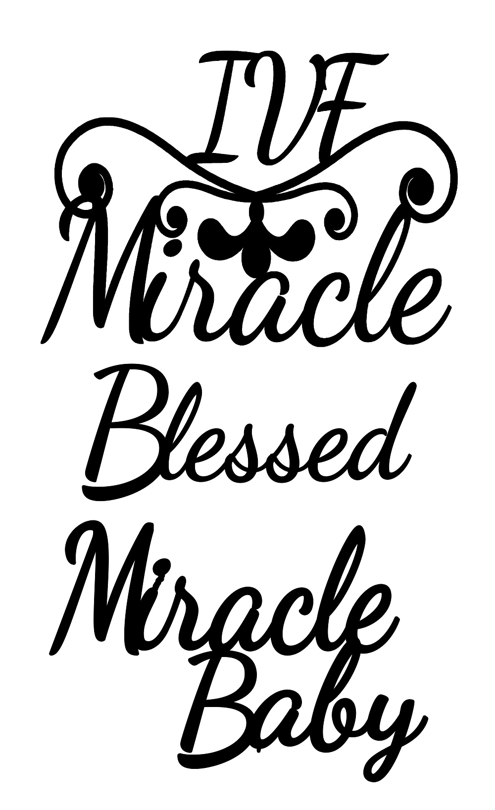 IVF Miracle baby ,blessed 110 x 180 mm  min buy 3